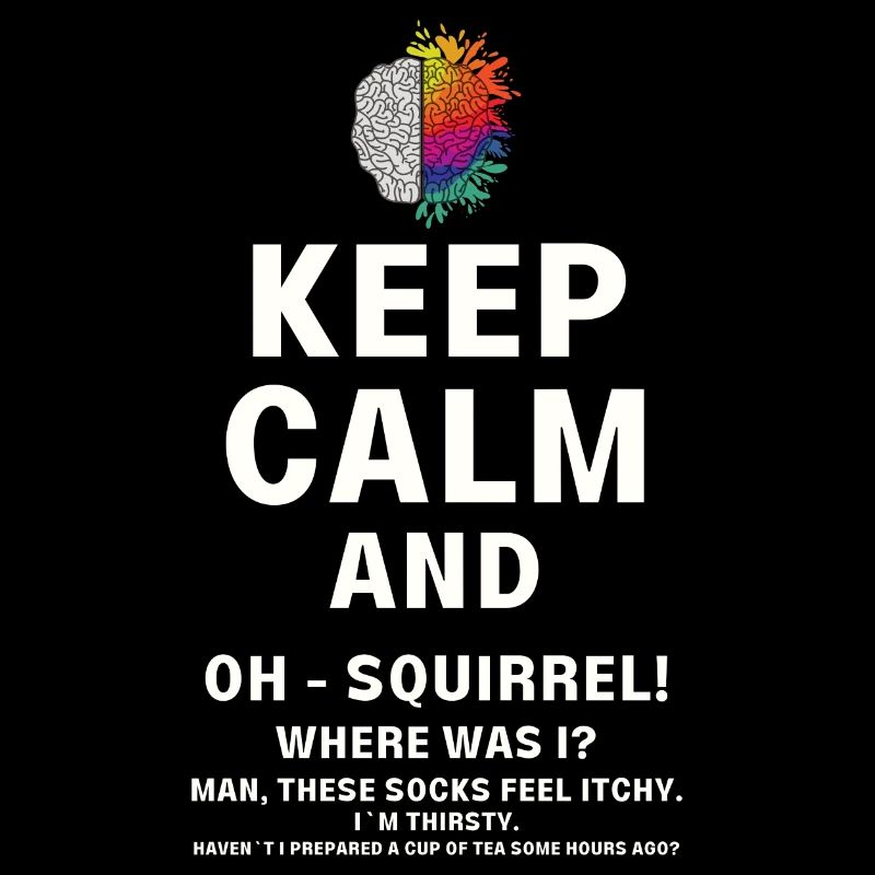 Keep calm and ADHD funny squirrel neurodiversity