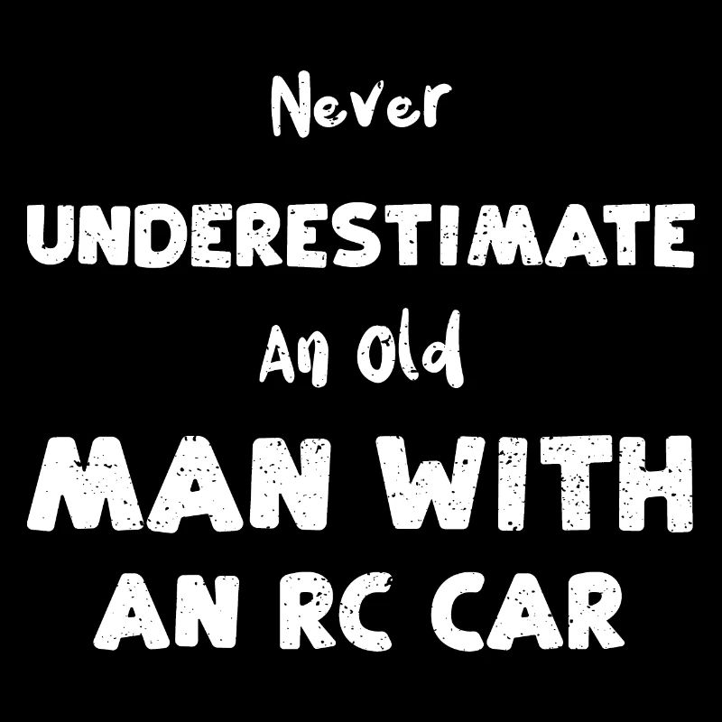 Never Underestimate An Old Man W...