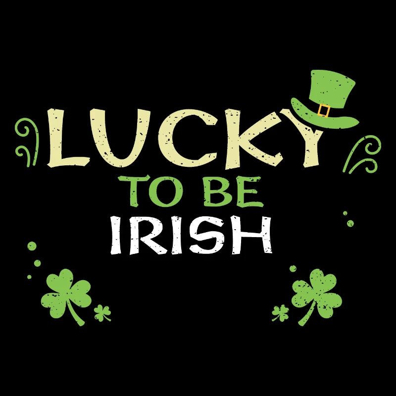 Lucky to be Irish