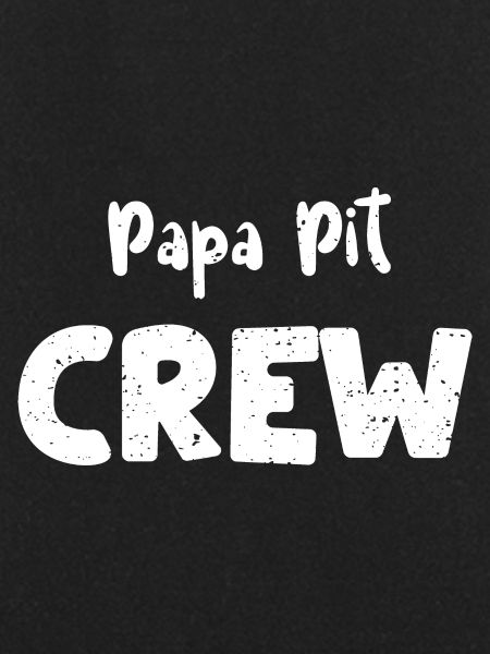 Papa Pit Crew - Dad