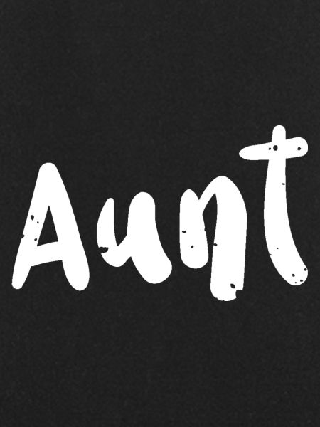 Aunt - Aunt
