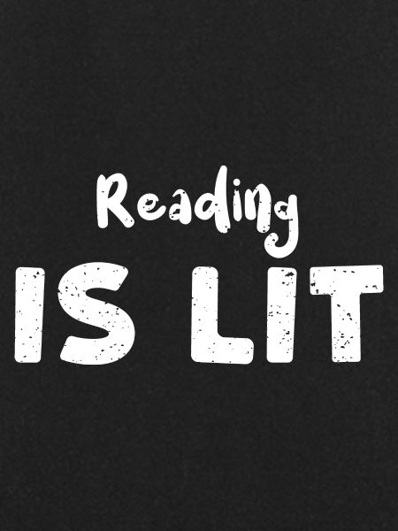 Reading Is Lit - Reading