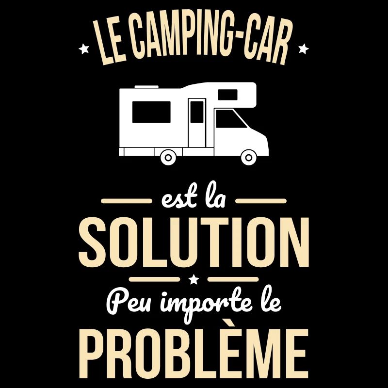 Camping-car est solution peu importe le problème