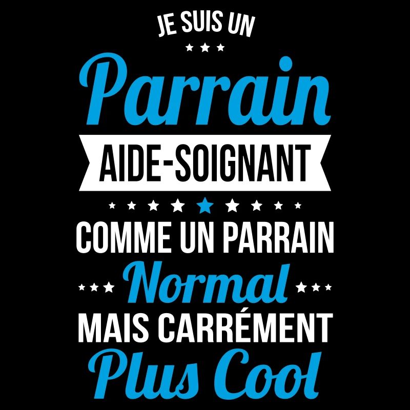 Parrain aide-soignant plus cool
