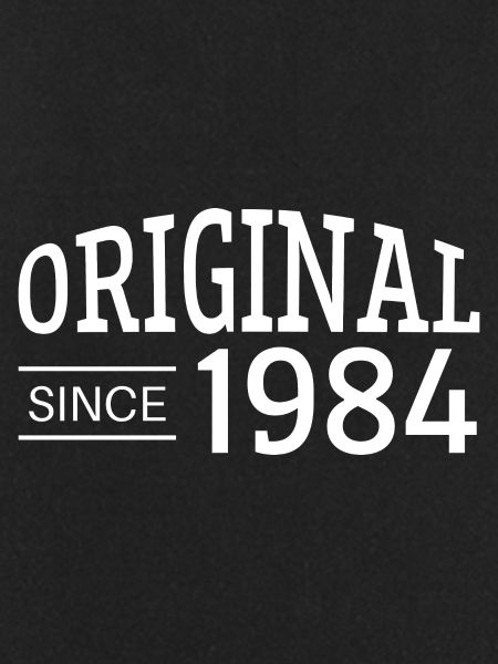 Original since 1984