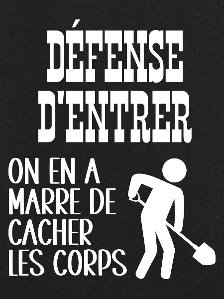 défense d'entrer