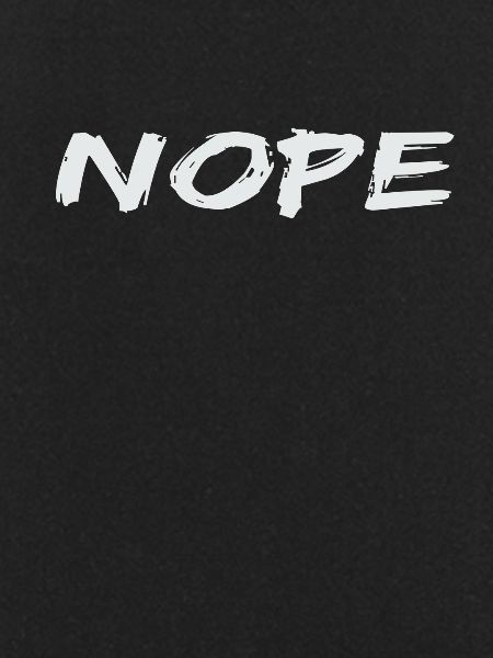 Nope