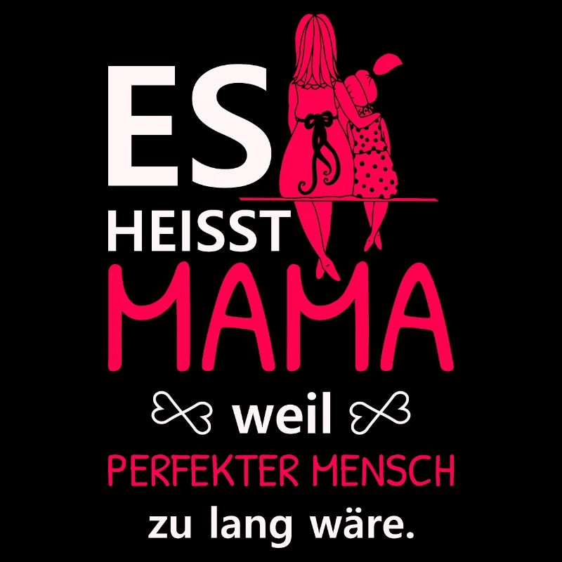 Muttertag Mama Perfekter Mensch Liebe Kinder