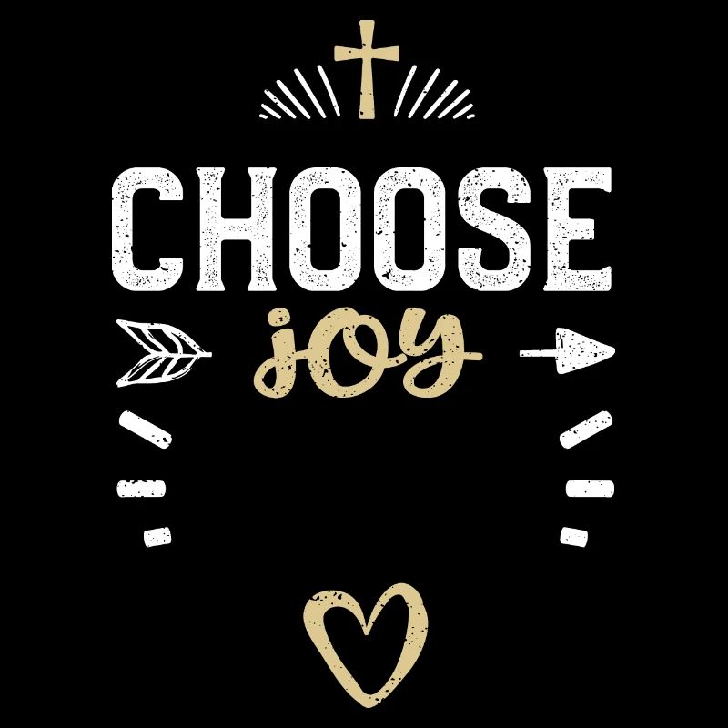 Choose joy - Jesus