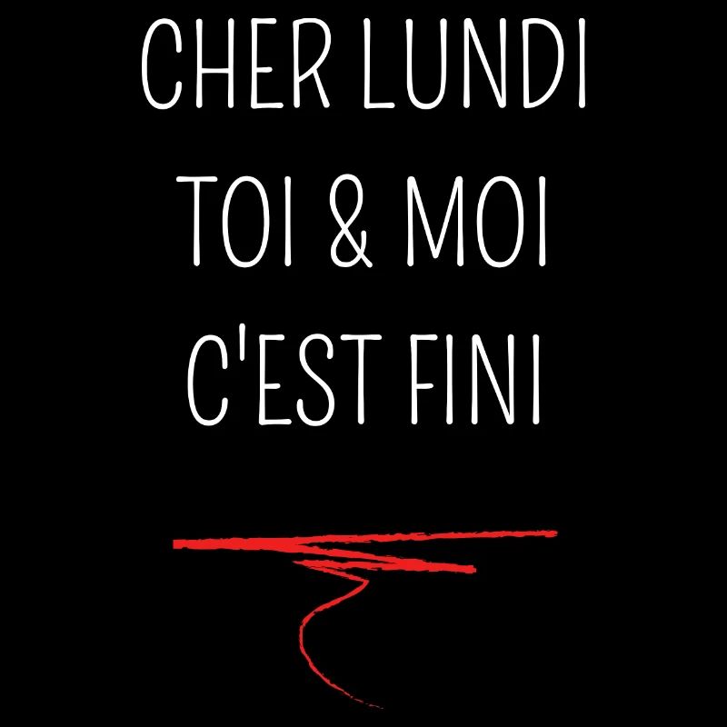 cher lundi toi & moi c'est fini