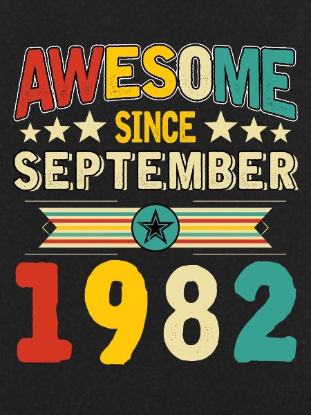 Awesome Since September 1982