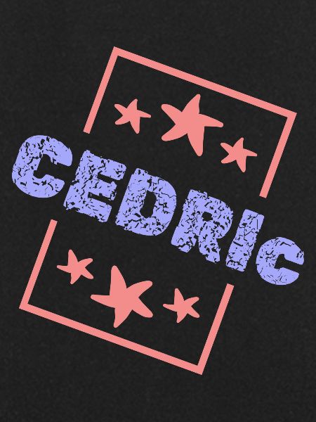 First name Birthday Cedric