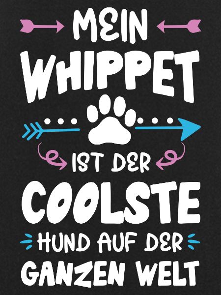 Whippet Dog Saying
