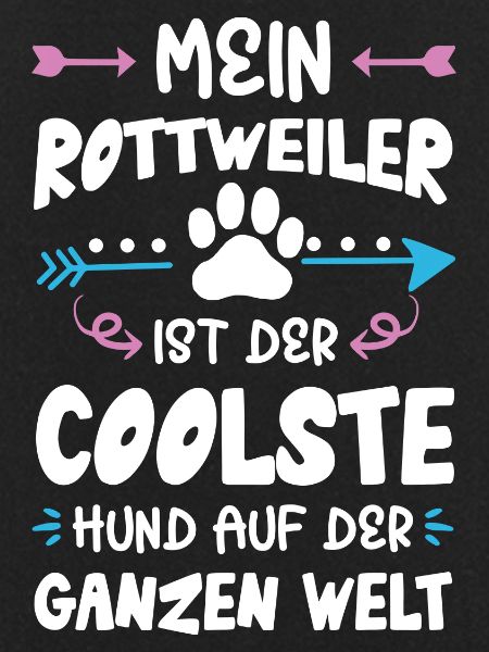 Rottweiler Dog Saying