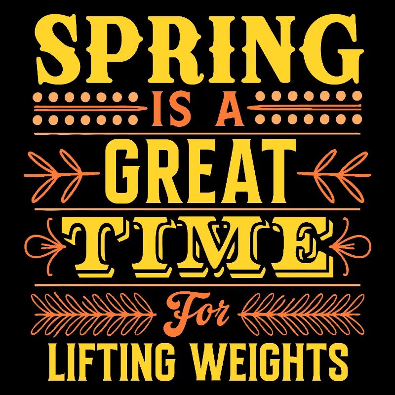 Spring Is A Great Time For Lifting Weights