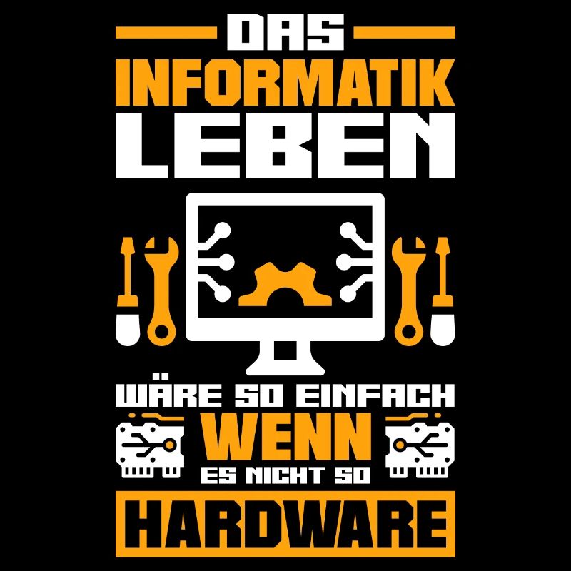 Informatiker Spruch Software Entwickler Nerd IT