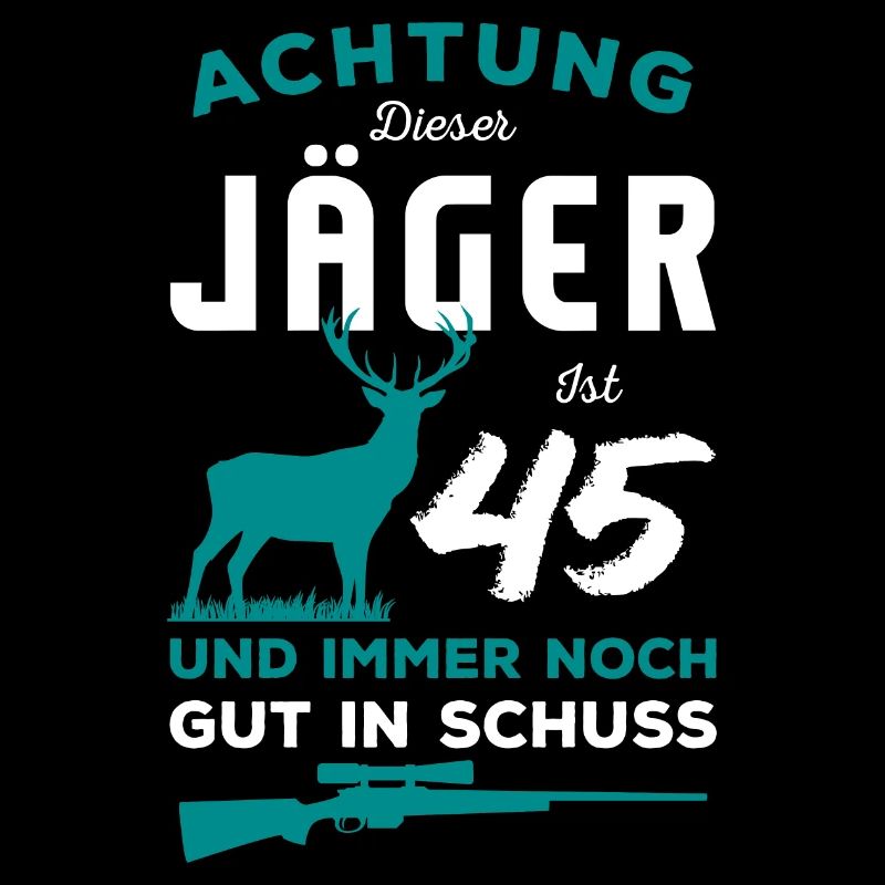 Berufsjäger Jagdbekleidung Geburtstag Jäger