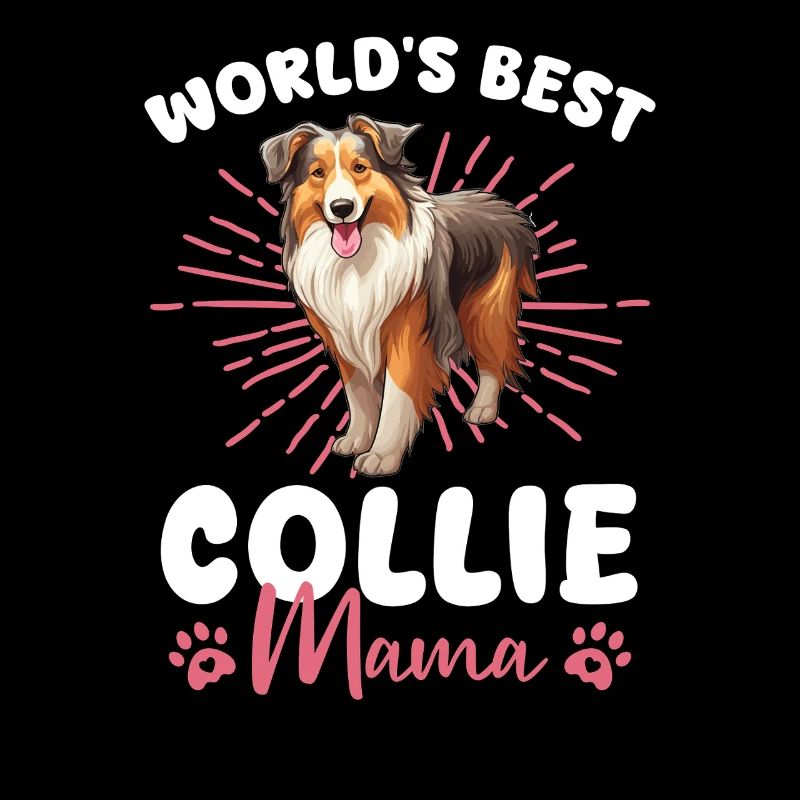 Long-haired Collie World's best Collie Mama