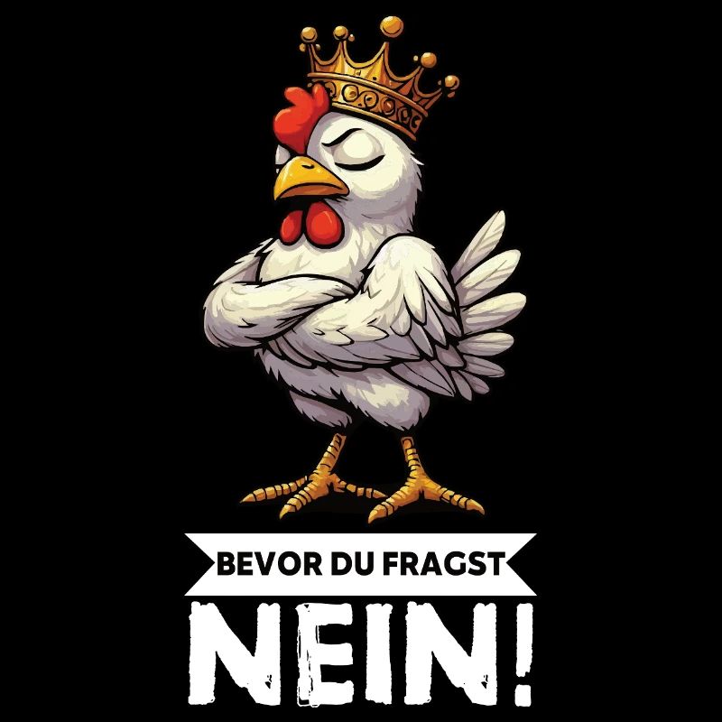 Before You Ask No Chickens Chicken Chicken Lover