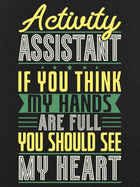 Activity Assistant Appreciation