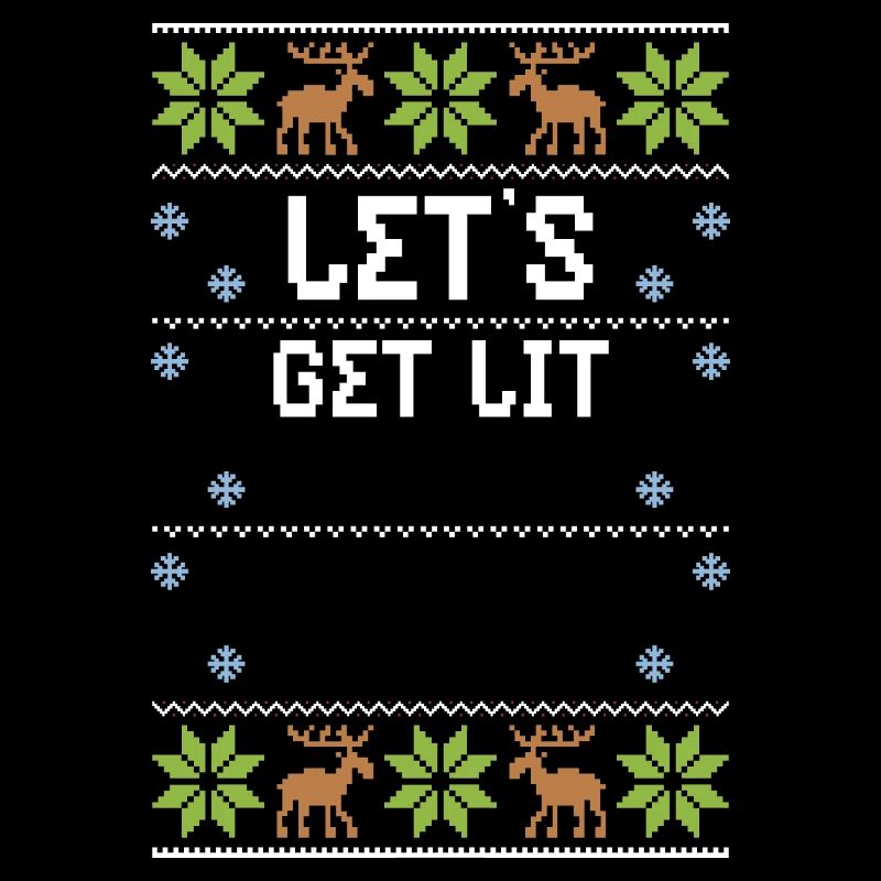 Let’s Get Lit - Noël moche