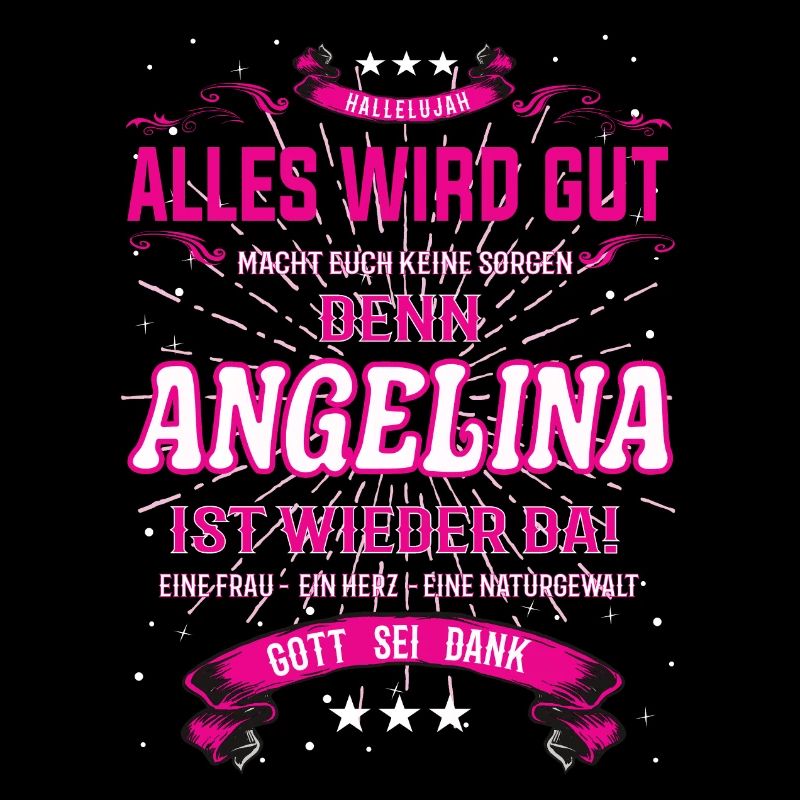 Alles wird gut denn Angelina Ist da Outfit