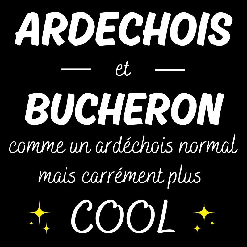 ardechois et bucheron ardechois plus cool