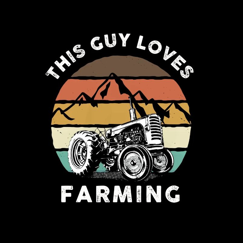 This Guy Loves Farming I Funny Farmer