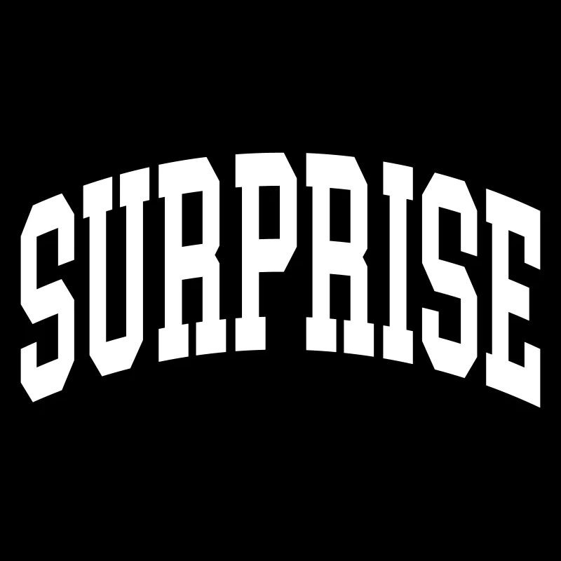 Surprise