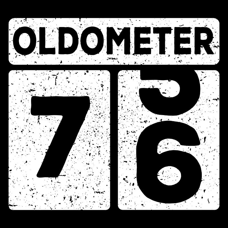 76e anniversaire 76 ans drôle 76e anniversaire