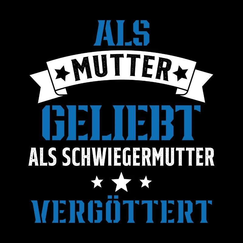 Schwiegermutter Mama Schwiegermama Mutter Mutterta