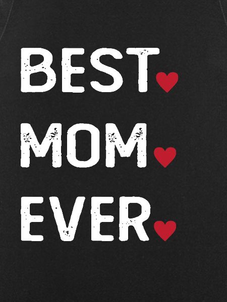Best Mom Ever