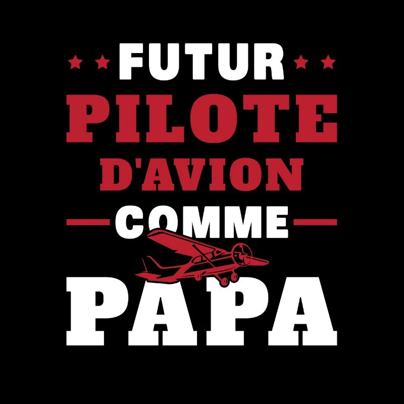 Futur Pilote d'avion comme Papa