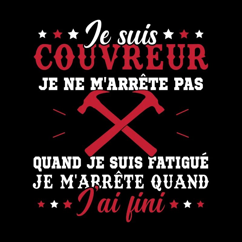 Je suis couvreur