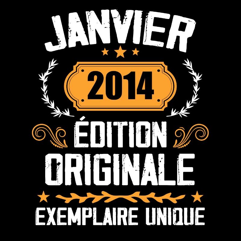 Anniversaire Cadeau Millésime Janvier 2014 - 2014
