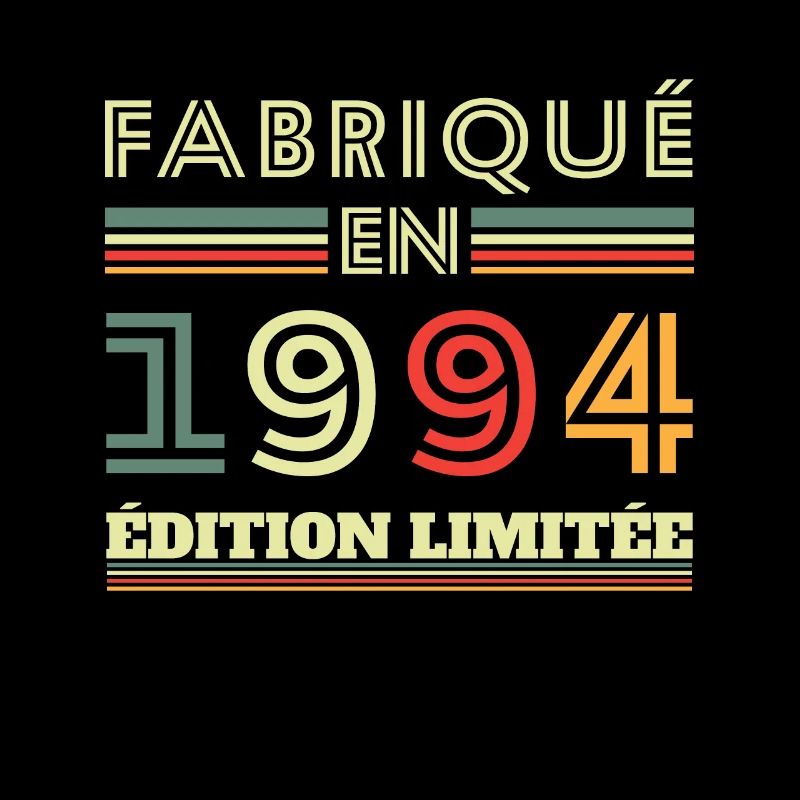 Fabriqué En 1994 Édition Limitée