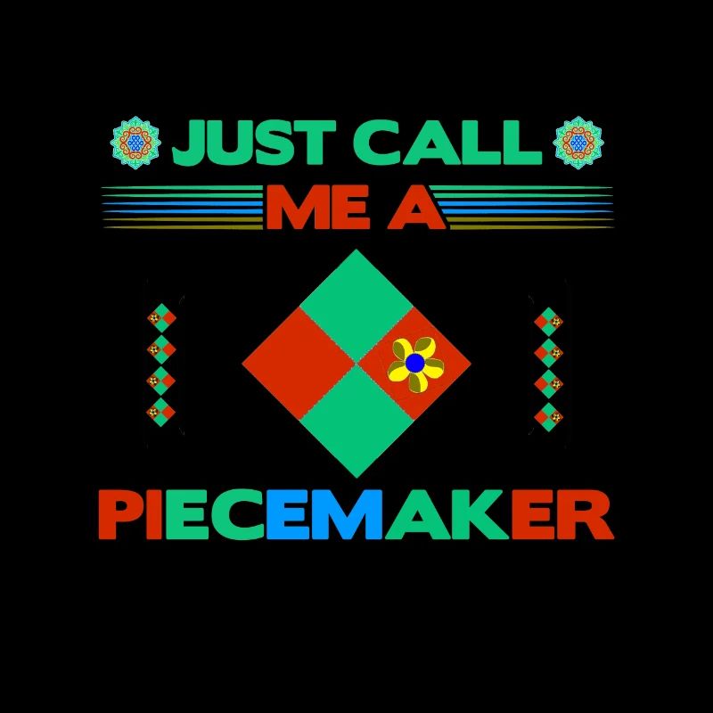 Quilter-Geschenk Nennen Sie mich einfach einen Piece Maker Quilten