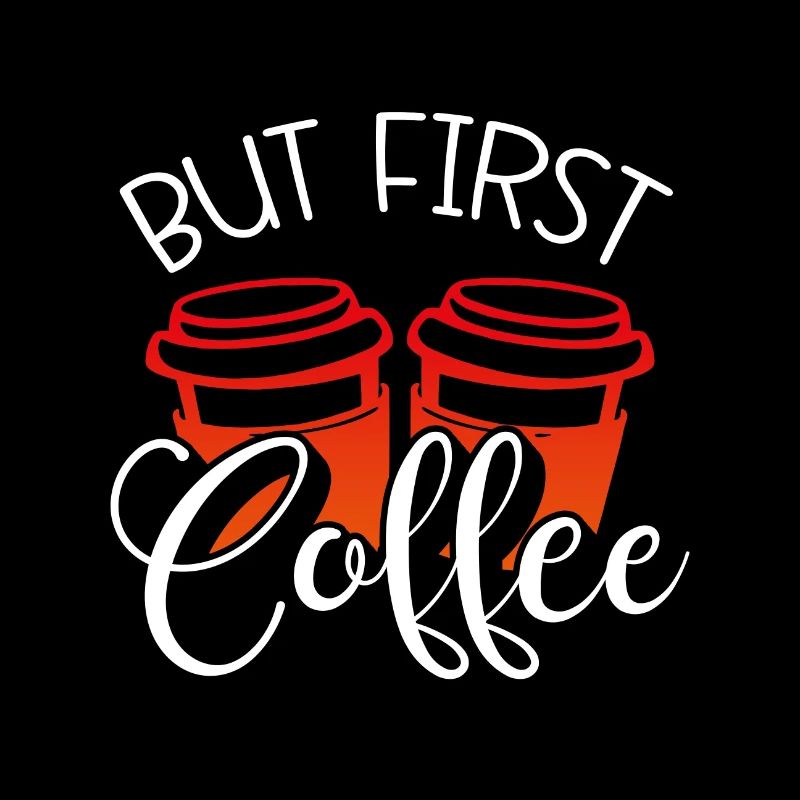 Kaffee Trinker Geschenk aber erster Kaffee