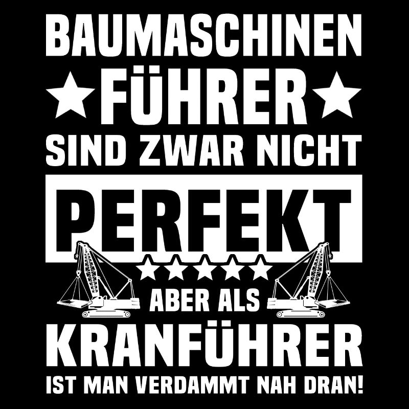 Kranfahrer Kranführer Kran
