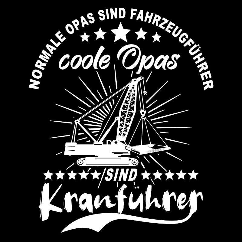 Kranfahrer Opa Kran