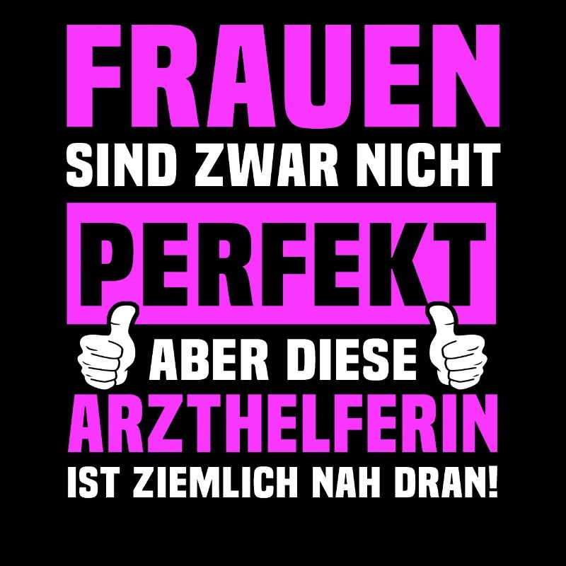 Arzthelferin Sprüche