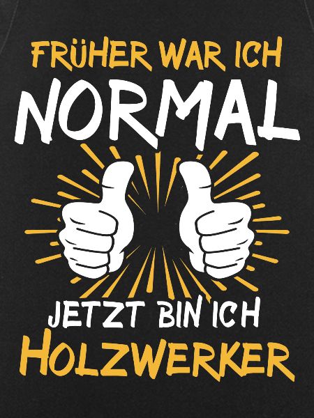 Holzwerker Spruch