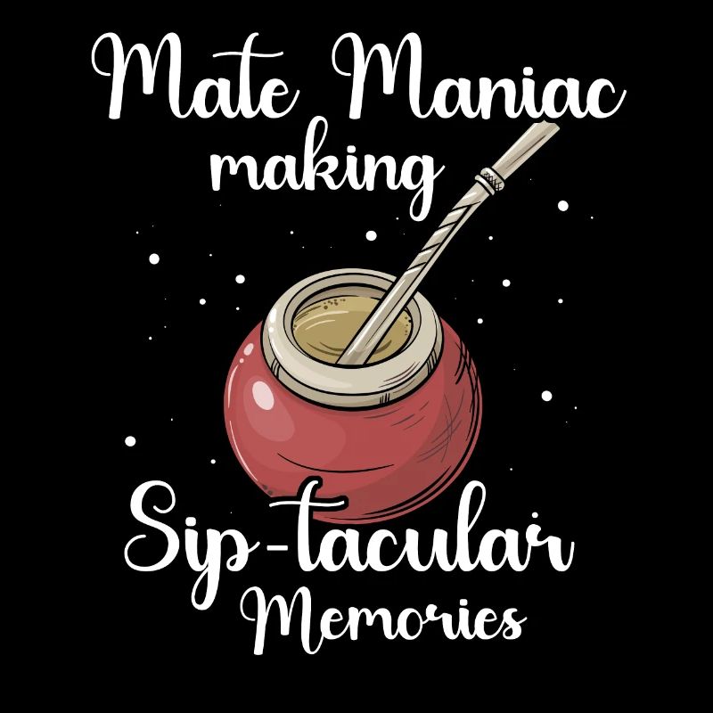Mate Tee Sprüche