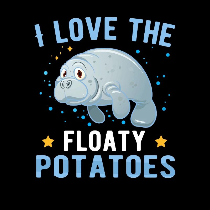 I love the floaty potatoes Sweet Ocean Manatee