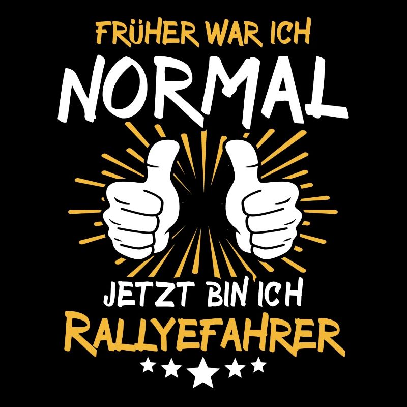 rallRallyefahrer Spruch