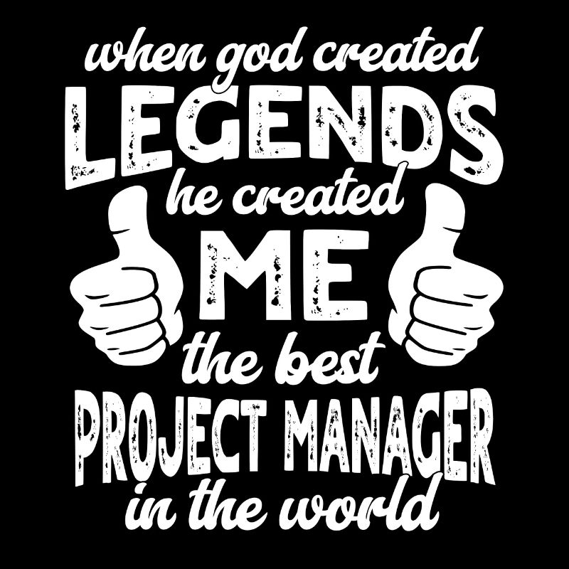 Best Project Manager Legend
