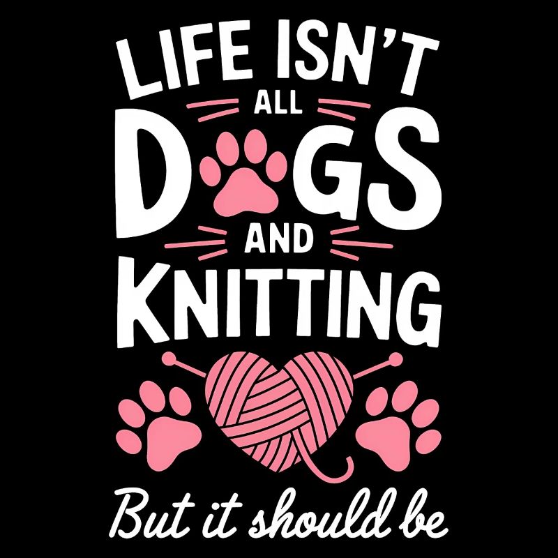 Stricken Spruch Hunde Lustiges Stricken Geschenk