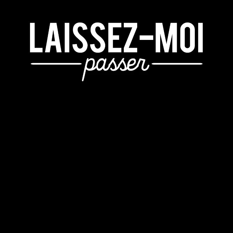 Laissez Moi Passer Humour Princesse Chieuse