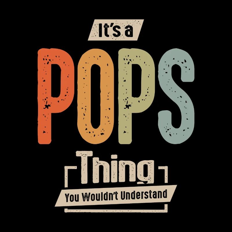 Mens It's a Pops Thing Funny Dad Opa
