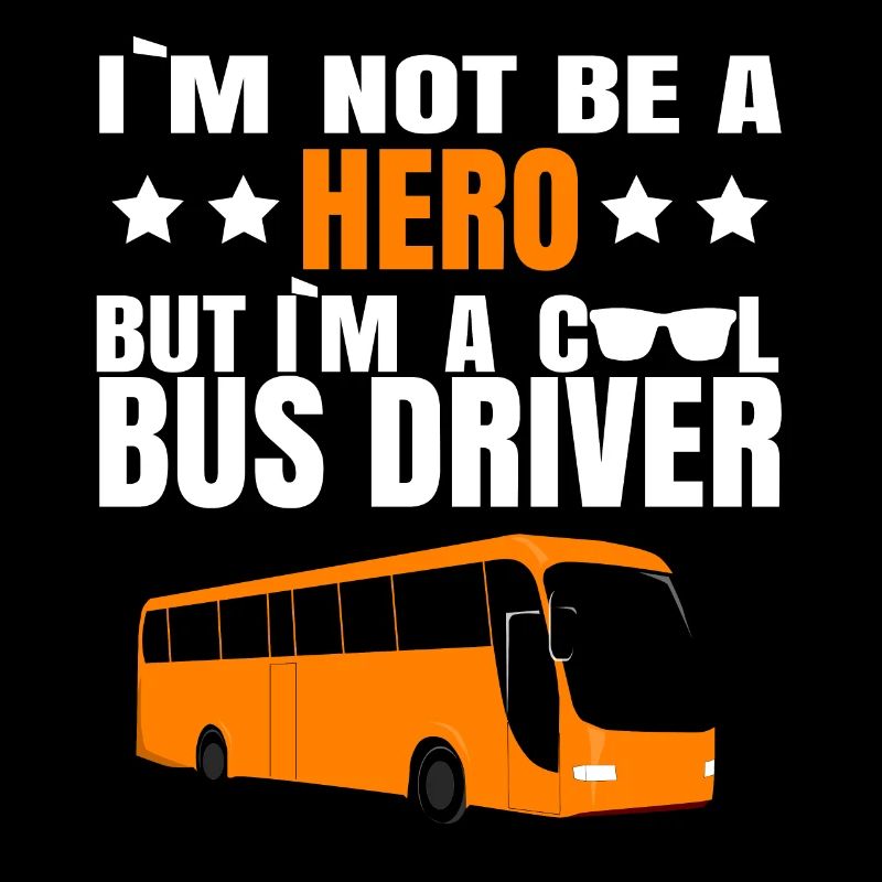Busfahrer Bus Held Lustiger Spruch Geschenkidee